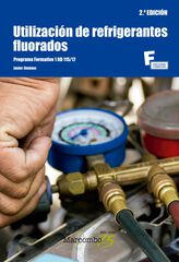 Utilizaci&oacute;n De Refrigerantes Fluorados