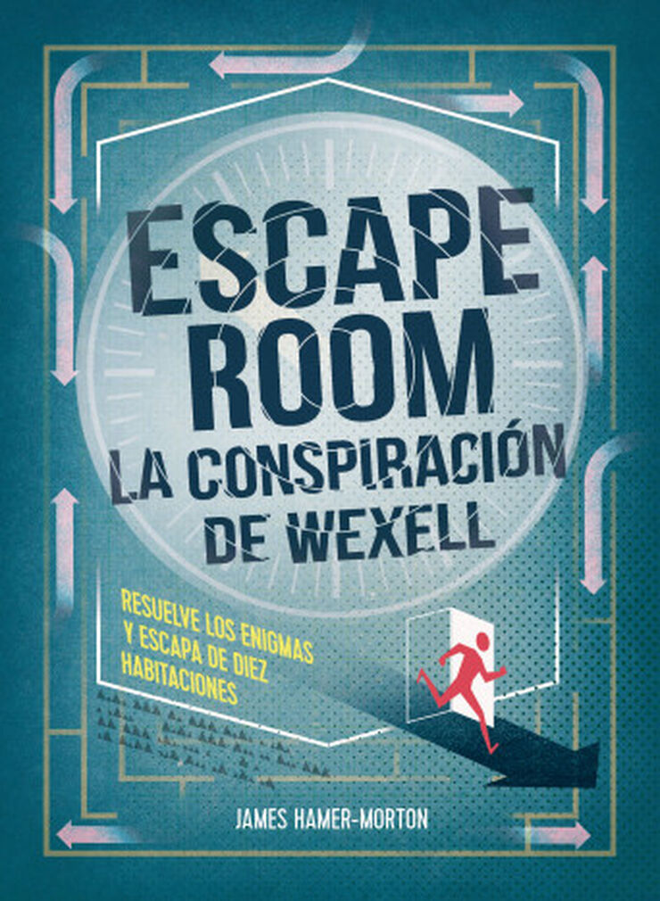 Escape room. La conspiraci&oacute;n de Wexell