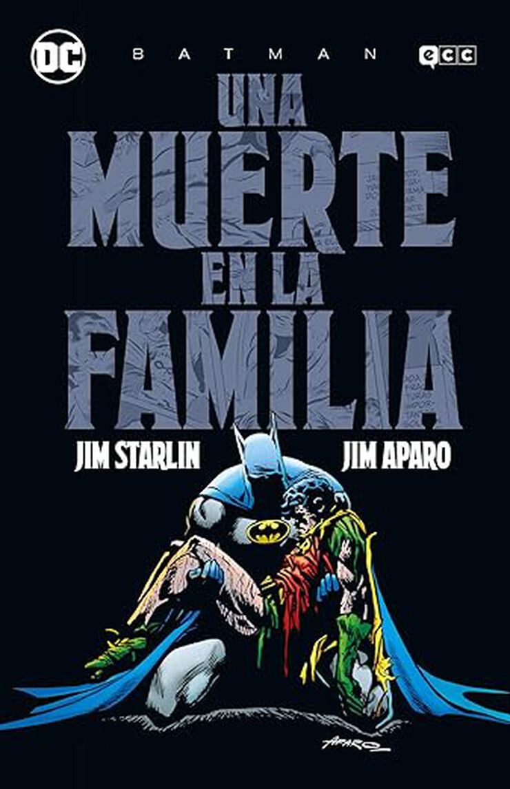 Batman: Una muerte en la familia (Grandes Novelas Gr&aacute;ficas de Batman)