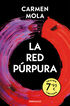 La red p&uacute;rpura (Campa&ntilde;a edici&oacute;n limitada) (La novia gitana 2)