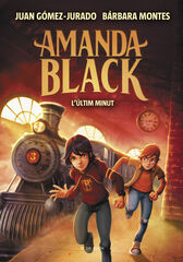 Amanda Black 3. L'&uacute;ltim minut