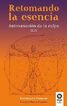Retomando la esencia