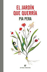 El jard&iacute;n que querr&iacute;a