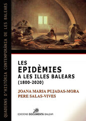 Les epid&egrave;mies a les illes Balears (1800-2020)
