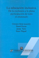 La educaci&oacute;n inclusiva. De la exclusi&oacute;n a la plena participaci&oacute;n de todo el alumnado