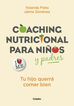 Coaching nutricional para ni&ntilde;os y padres