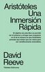 Arist&oacute;teles. Una inmersi&oacute;n r&aacute;pida