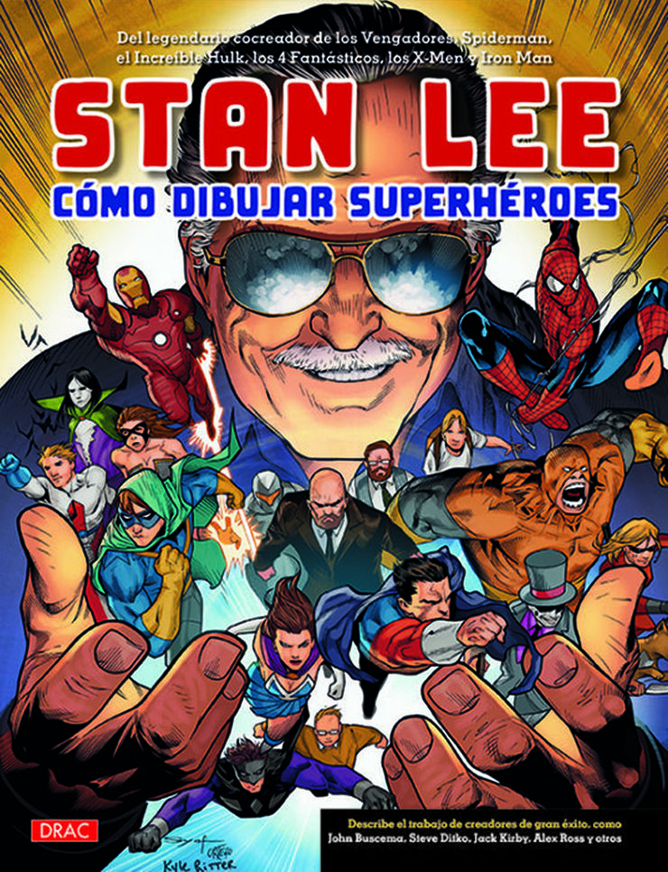 Stan Lee. C&oacute;mo dibujar superh&eacute;roes