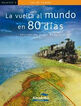 La vuelta al mundo en 80 d&iacute;as