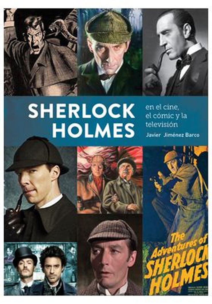 Sherlock Holmes en el cine, el c&oacute;mic y la televisi&oacute;n