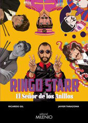 Ringo Starr. El se&ntilde;or de los anillos