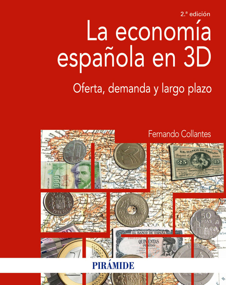 La econom&iacute;a espa&ntilde;ola en 3D