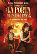 L'origen de la porta dels tres panys 2. L'ombra dels dos sols