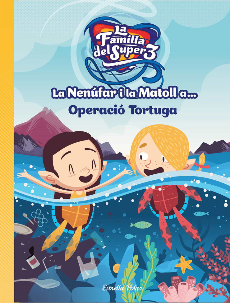 La Nen&uacute;far i la Matoll a&hellip; Operaci&oacute; Tortuga