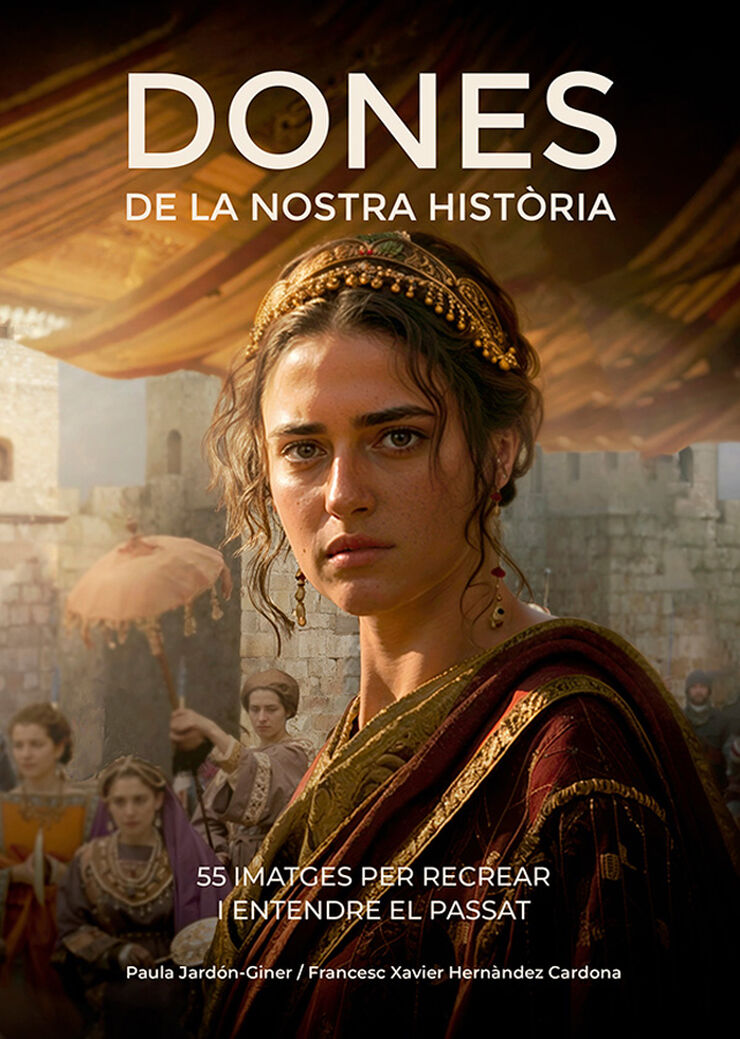 Dones de la nostra hist&ograve;ria