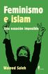Feminismo e islam. Una ecuaci&oacute;n imposible
