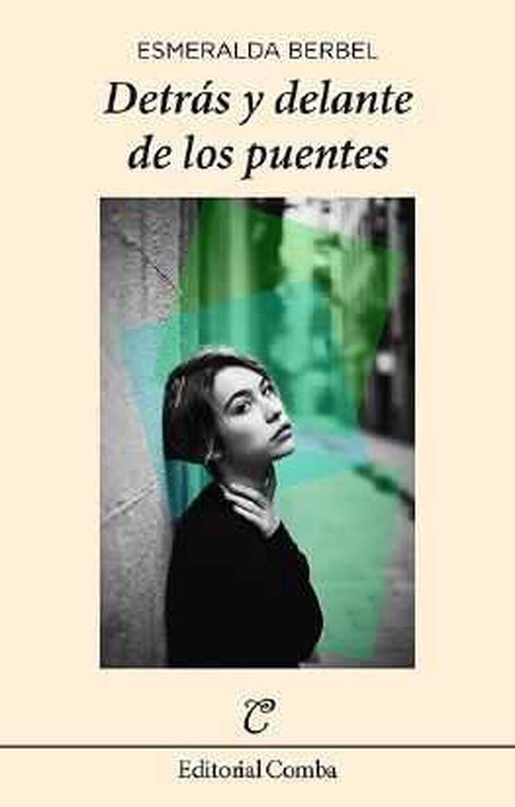 Detr&aacute;s y delante de los puentes