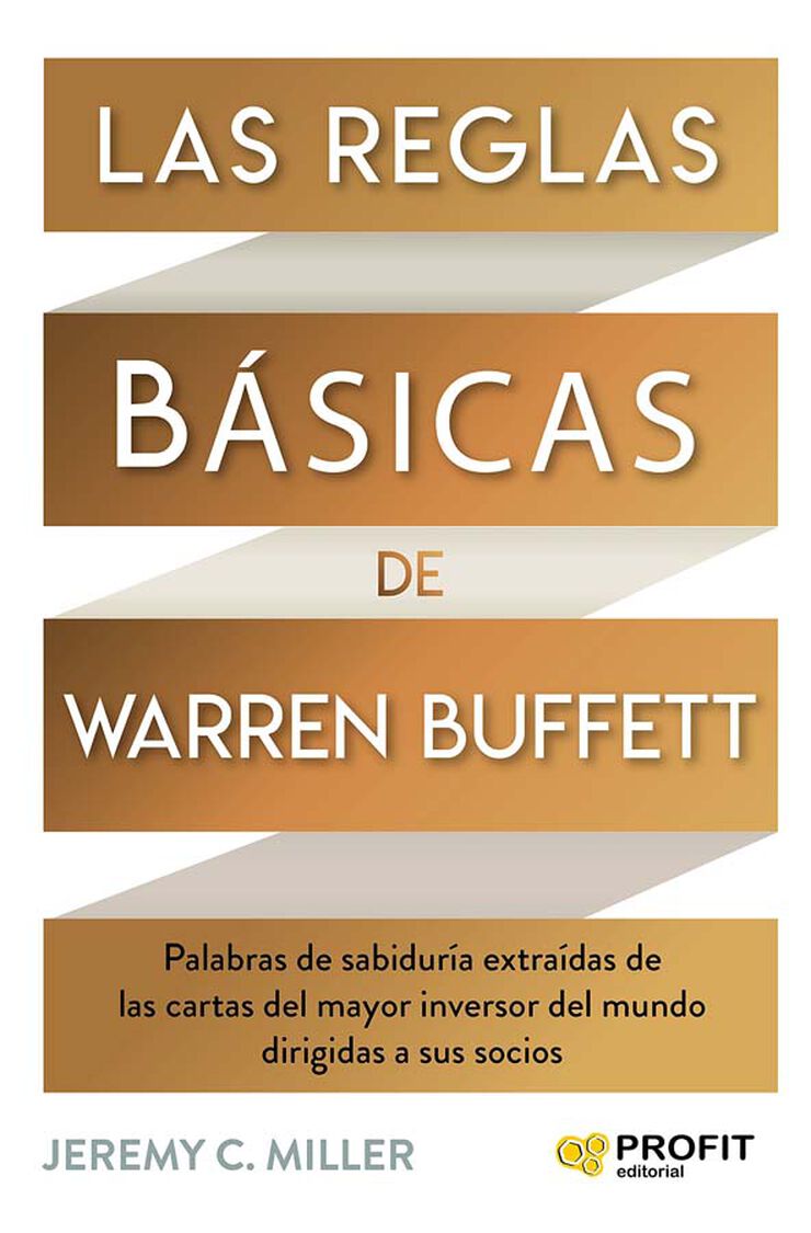 Las reglas b&aacute;sicas de Warren Buffett