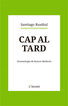 Cap al tard