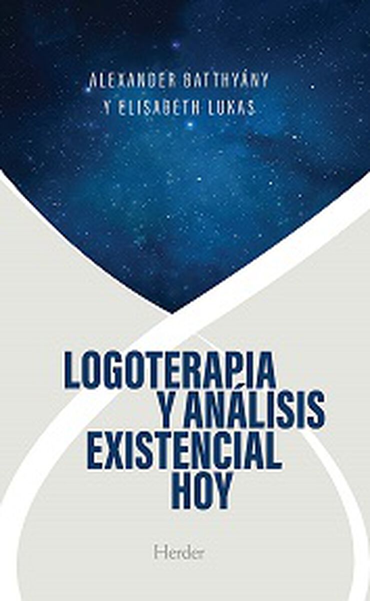 Logoterapia y an&aacute;lisis existencial hoy