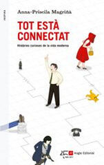 Tot est&agrave; connectat