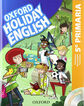 Holiday English 5.&ordm; Primaria. Student's Pack 5rd Edition. Revised Edition