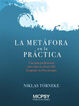 La met&aacute;fora en la pr&aacute;ctica