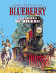 Blueberry 03. el caballo de hierro
