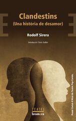 Clandestins (Una hist&ograve;ria de desamor)