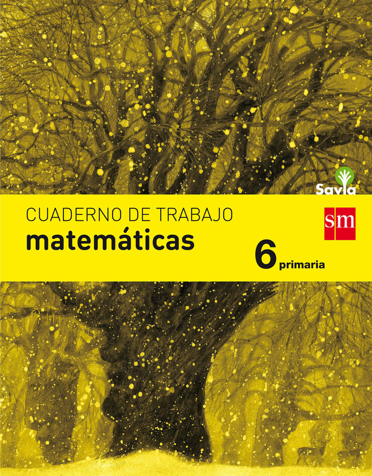 Matem&aacute;ticas-Cuaderno 6 Savia