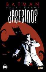 Batman: Bruce Wayne &iquest;asesino? vol. 01 (de 3)