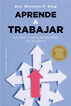 Aprende a trabajar