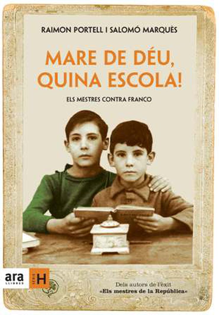 Mare de D&eacute;u, quina escola!