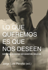 Lo que queremos es que nos deseen