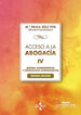 Acceso a la abogac&iacute;a-IV