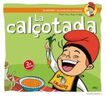 La  Calotada