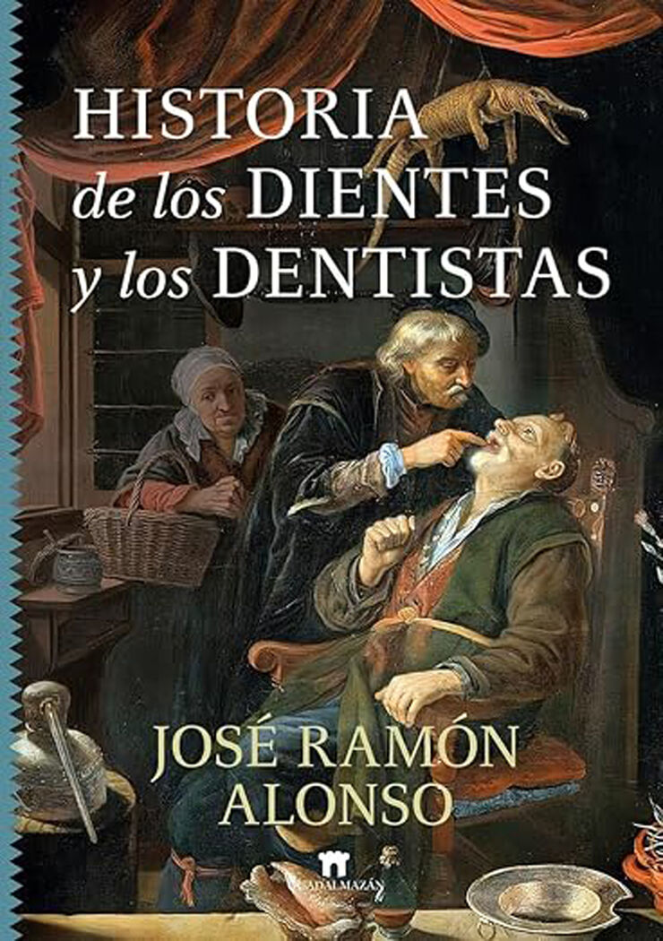 Historia de los dientes y los dentistas