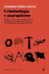Criminolog&iacute;a y anarquismo