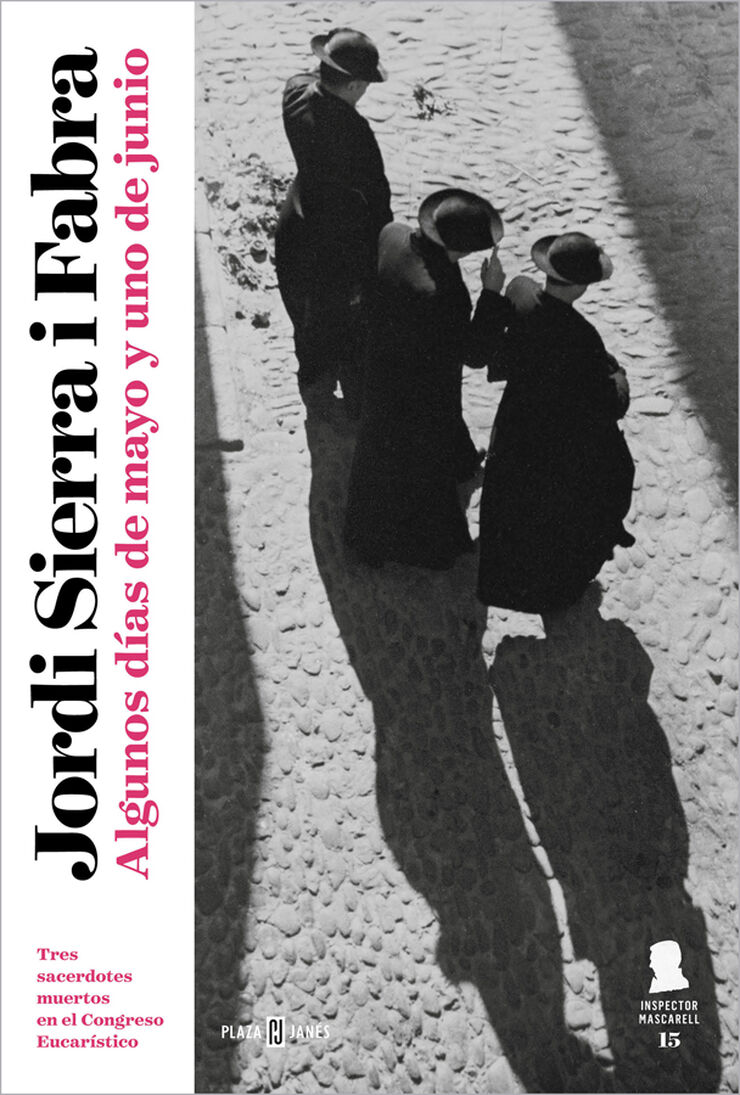 Algunos d&iacute;as de mayo y uno de junio (Mascarell 15) (Inspector Mascarell 15)