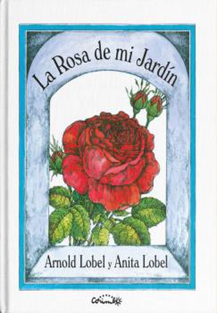 La rosa de mi jard&iacute;n