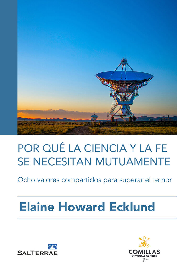 Por qu&eacute; la ciencia y la fe se necesitan mutuamente
