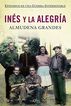 In&eacute;s y la alegr&iacute;a (estuche)