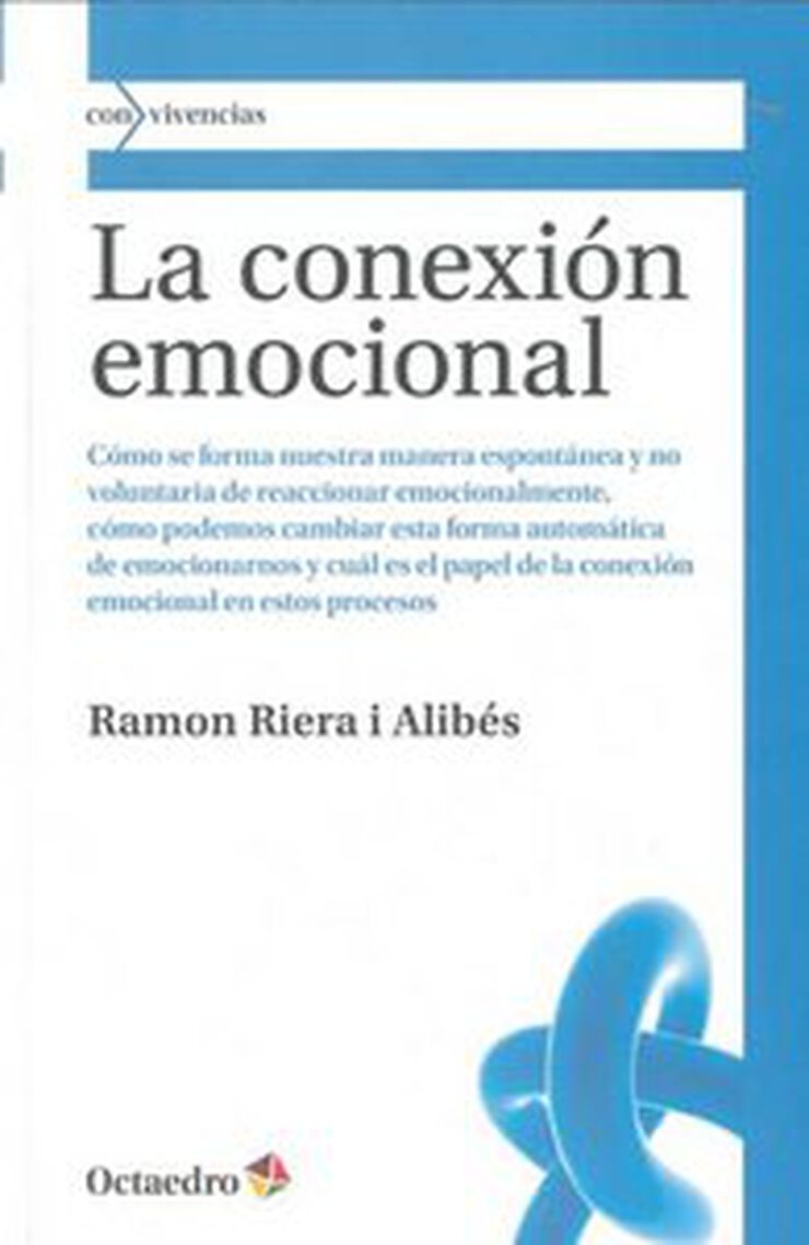 La conexi&oacute;n emocional