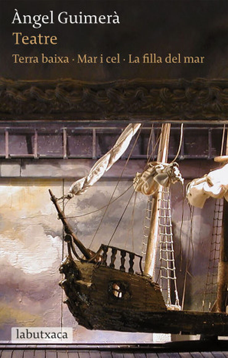 Teatre: Terra Baixa &middot; Mar i Cel &middot; La filla del mar