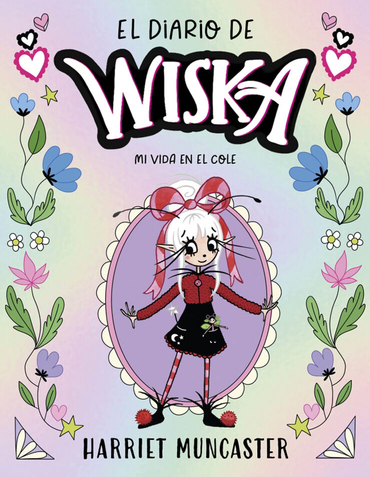 El diario de Wiska 1 - Un hada muy especial