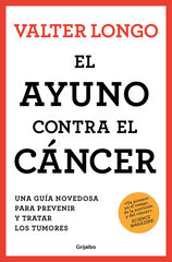 El ayuno contra el c&aacute;ncer