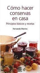 C&oacute;mo hacer conservas en casa: principios