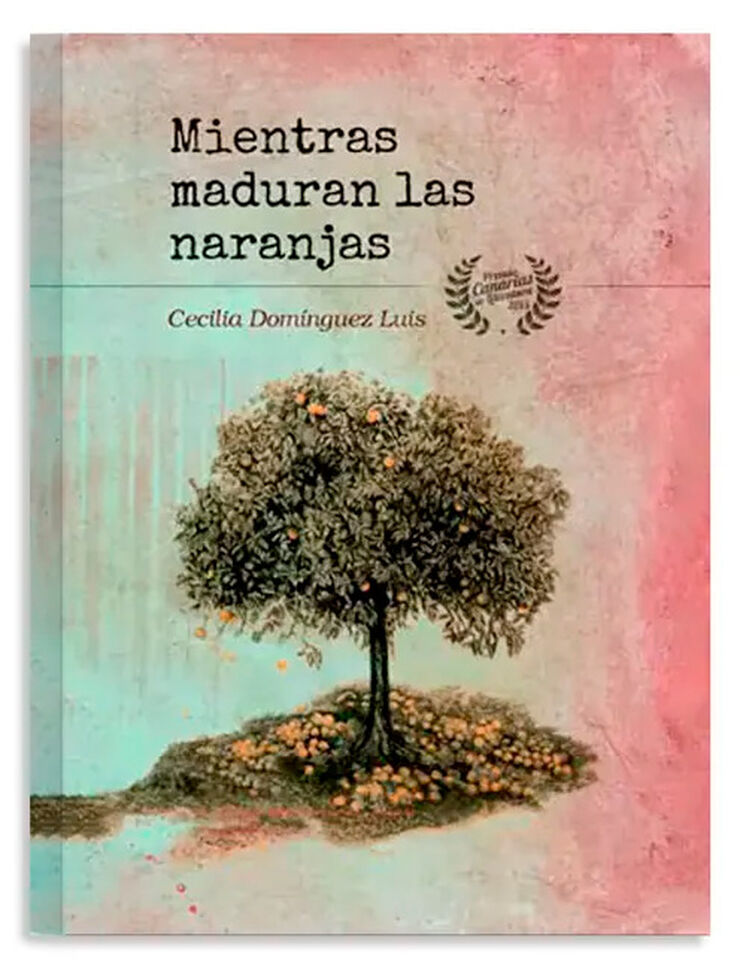 Mientras maduran las naranjas