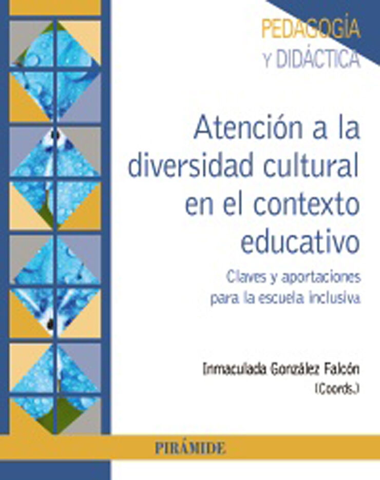 Atenci&oacute;n a la diversidad cultural en el contexto educativo