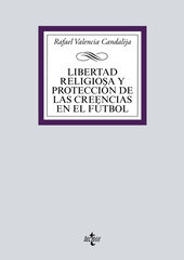 Libertad religiosa y protecci&oacute;n de las creencias en el f&uacute;tbol